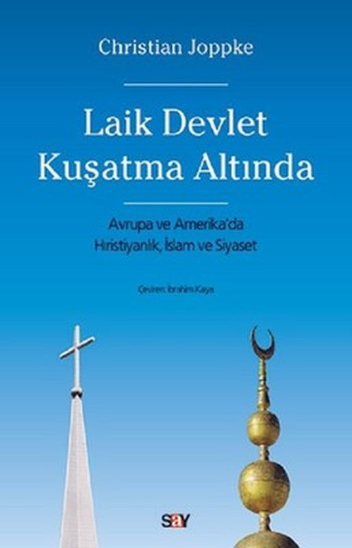 Laik Devlet Kuşatma Altında | Say Yayınları