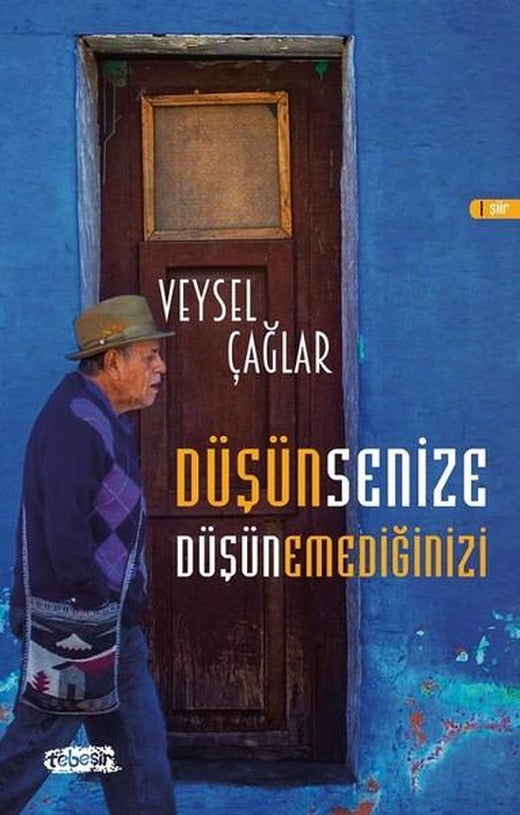 Düşünsenize Düşünemediğinizi | Tebeşir Yayınları (İnce Kapak)