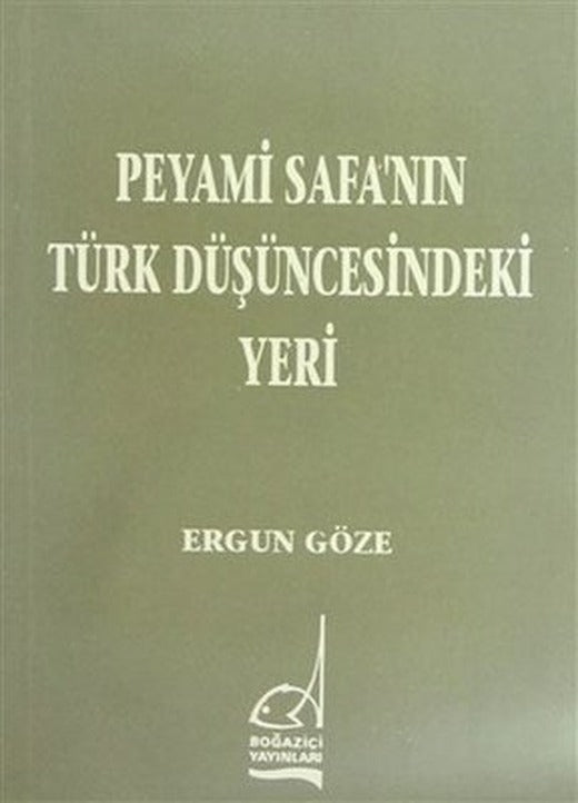 Peyami Safa'nın Türk Düşüncesindeki Yeri | Boğaziçi Yayınları