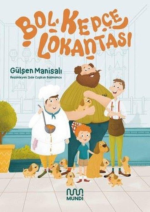 Bol Kepçe Lokantası | Mundi (İnce Kapak)