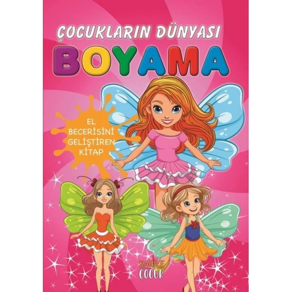 Çocukların Dünyası Boyama Kitabı 2 - Peri Kızı