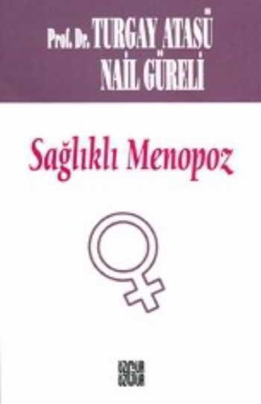 Sağlıklı Menopoz - Özgür Yayınları