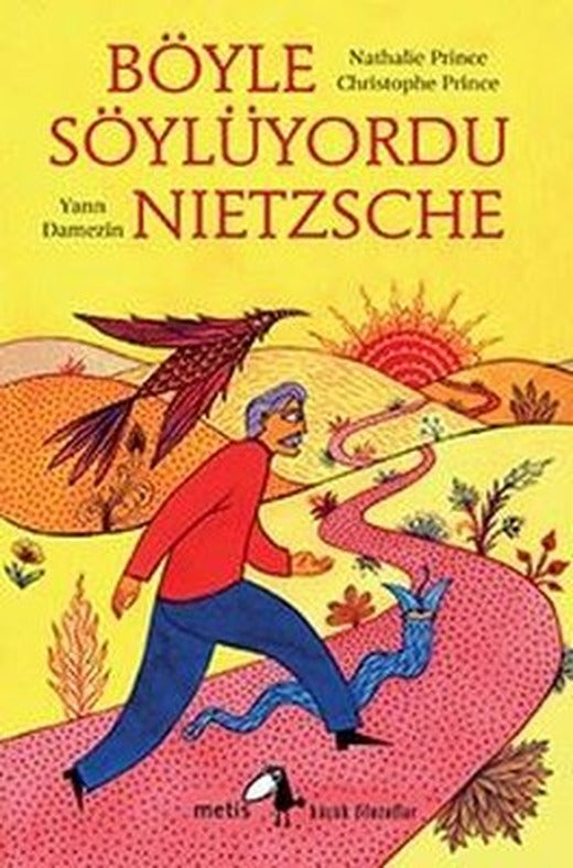 Böyle Söylüyordu Nietzsche | Metis Yayınları