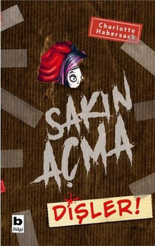 Sakın Açma Dişler! | Bilgi Yayınevi