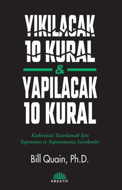Yıkılacak 10 Kural - Yapılacak 10 Kural
