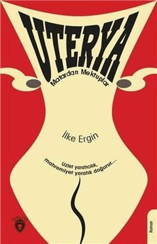 Uterya | Dorlion Yayınları (Ciltsiz)