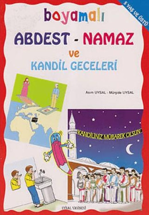 Boyamalı Abdest - Namaz ve Kandil Geceleri