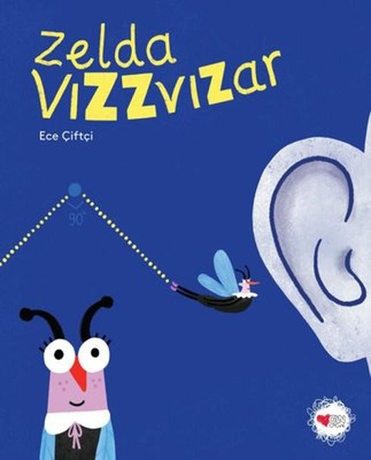 Zelda Vızzvızar | Can Çocuk Yayınları (İnce Kapak)