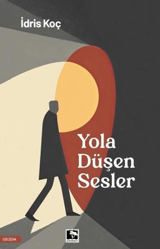 Yola Düşen Sesler | Çınaraltı Yayınları (Ciltsiz)  - Resim 1