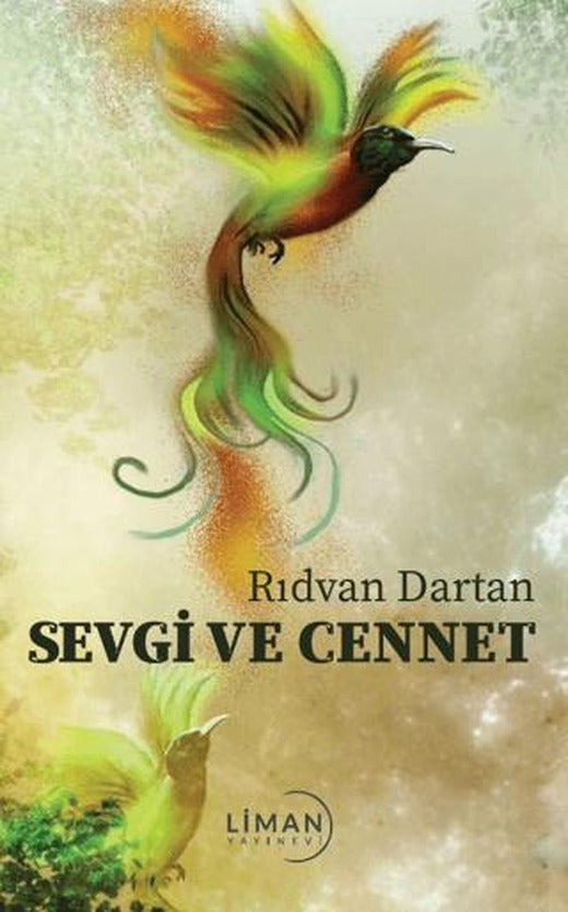 Sevgi ve Cennet | Liman Yayınevi (Ciltsiz)