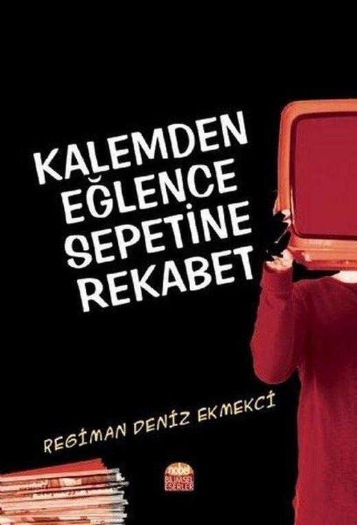 Kalemden Eğlence Sepetine Rekabet | Nobel Bilimsel Eserler (İnce Kapak)