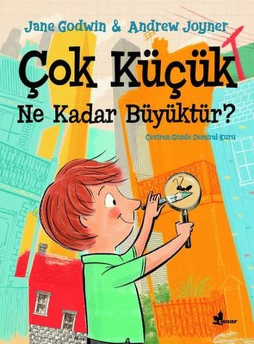 Çok Küçük Ne Kadar Büyüktür? | Çınar Yayınları