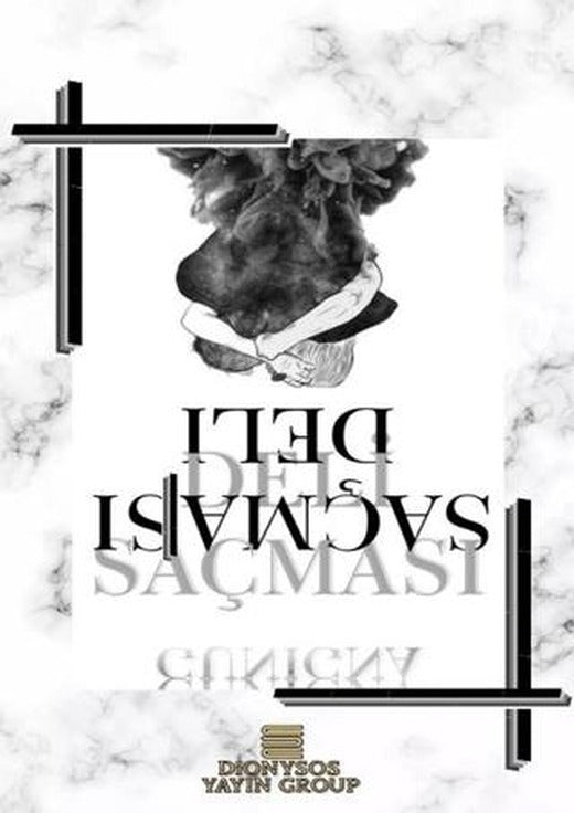 Deli Saçması