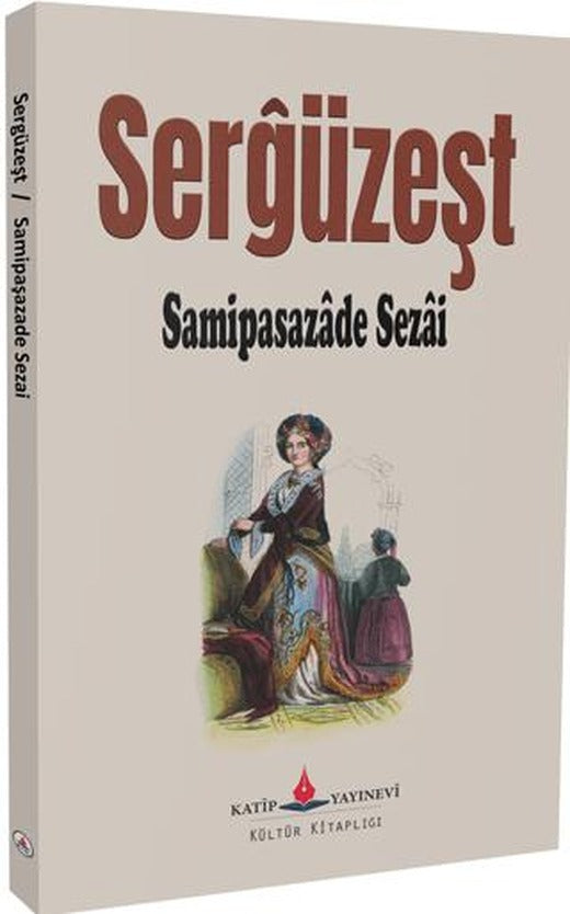 Sergüzeşt | Katip Yayınları (Ciltsiz)