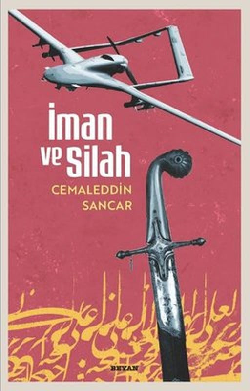 İman ve Silah | Beyan Yayınları