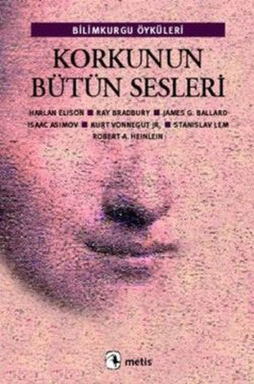Korku'nun Bütün Sesleri | Metis Yayınları
