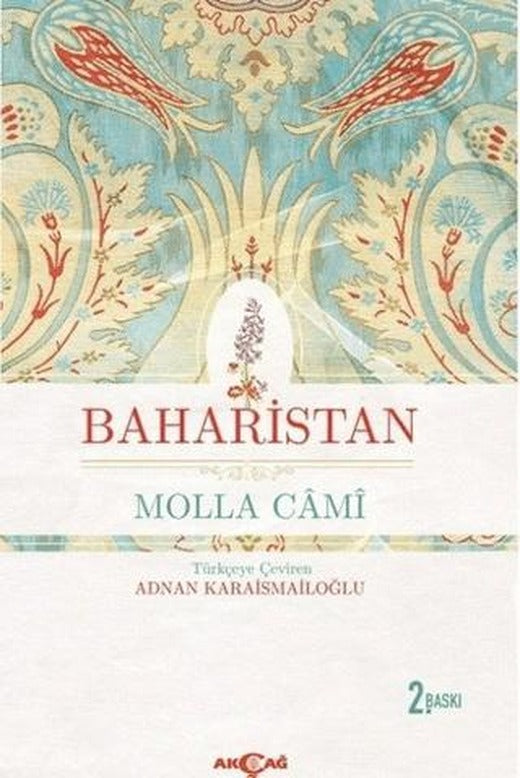 Baharistan | Akçağ Yayınları (Ciltsiz)