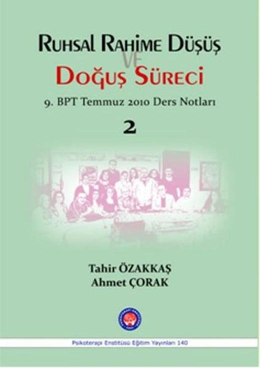 Ruhsal Rahime Düşüş ve Doğuş Süreci | Psikoterapi Enstitüsü (İnce Kapak)
