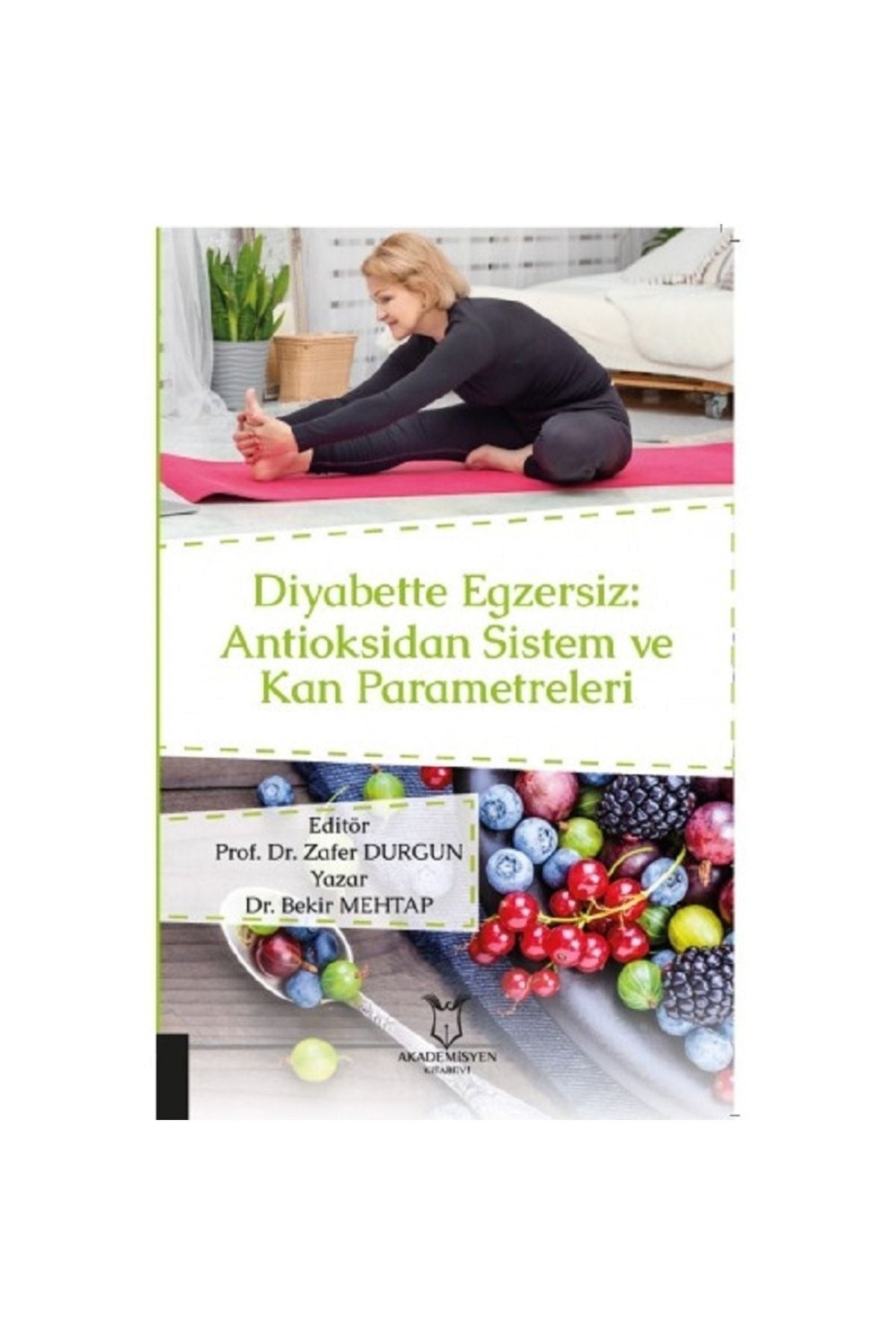 Diyabette Egzersiz: Antioksidan Sistem ve Kan Parametreleri