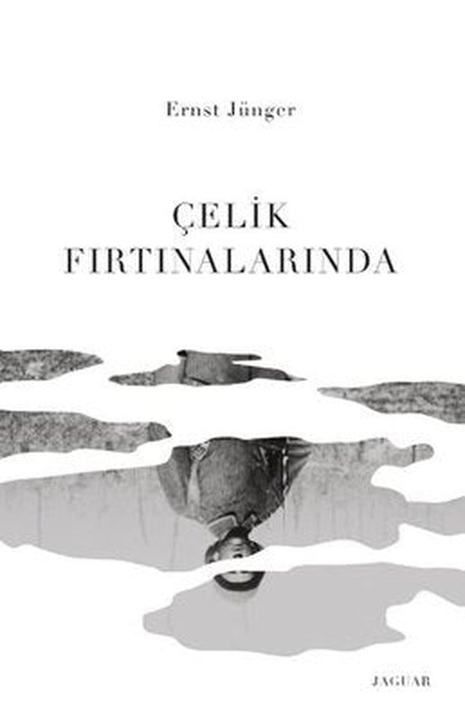 Çelik Fırtınalarında | Jaguar Yayınları