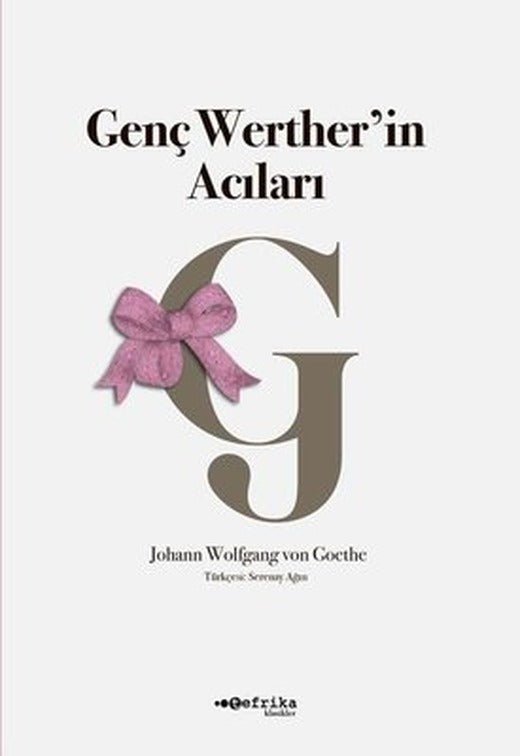 Genç Wertherin Acıları | Tefrika Yayınları