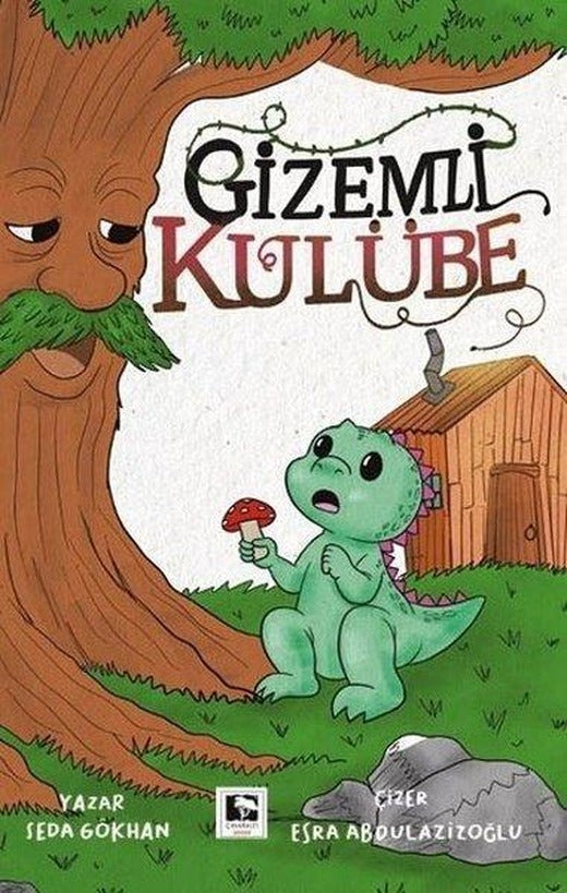 Gizemli Kulübe | Çınaraltı Yayınları (İnce Kapak)