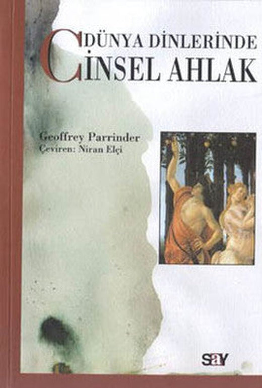 Dünya Dinlerinde Cinsel Ahlak | Say Yayınları