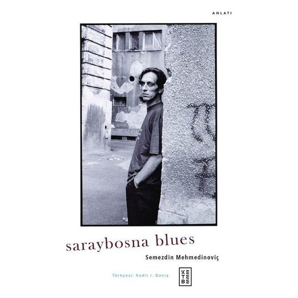 Saraybosna Blues | Ketebe Yayınları