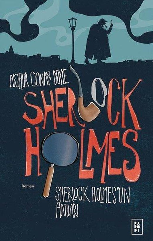 Sherlock Holmes 2 - Sherlock Holmes'un Anıları | Parodi Yayınları (İnce Kapak)