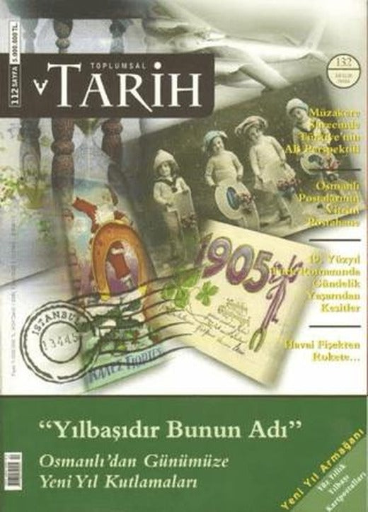 Toplumsal Tarih Dergisi Sayı: 132 | Tarih Vakfı Yurt Yayınları - Toplumsal Tarih Dergisi (Ciltsiz)