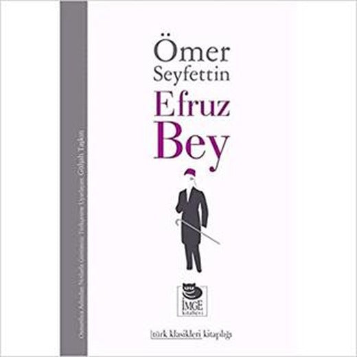 Efruz Bey | İmge Kitabevi Yayınları (Ciltsiz)