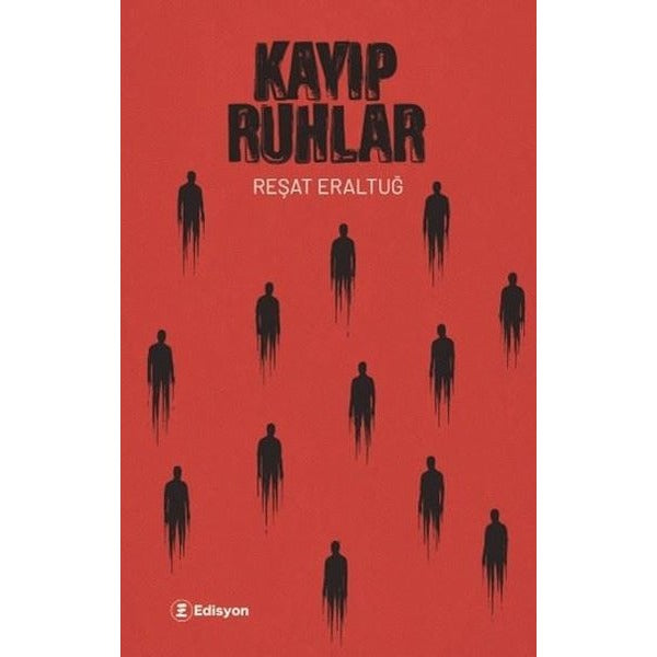Kayıp Ruhlar | Edisyon Kitap (İnce Kapak)