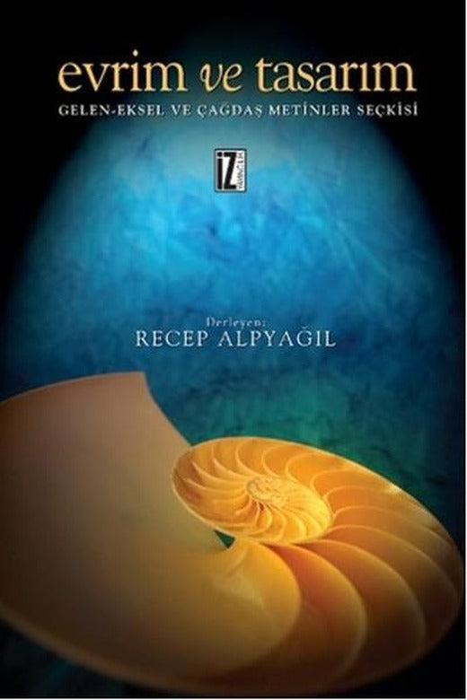 Evrim ve Tasarım | İz Yayıncılık - İnceleme-Araştırma Dizisi (e-Kitap)