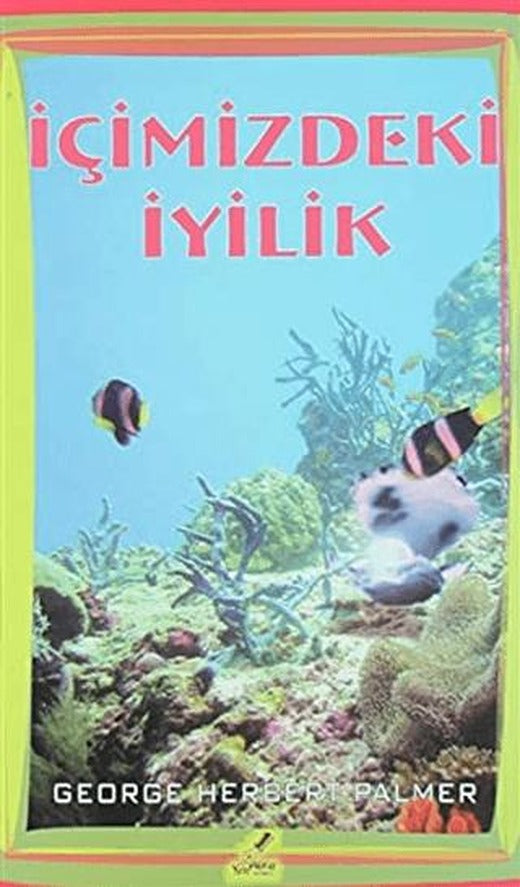 İçinizdeki İyilik