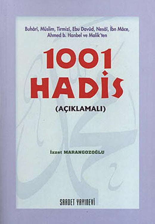 1001 Hadis | Saadet Yayınevi (Ciltli)