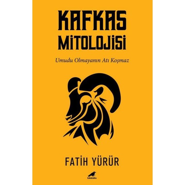 Kafkas Mitolojisi | Karakarga (İnce Kapak)
