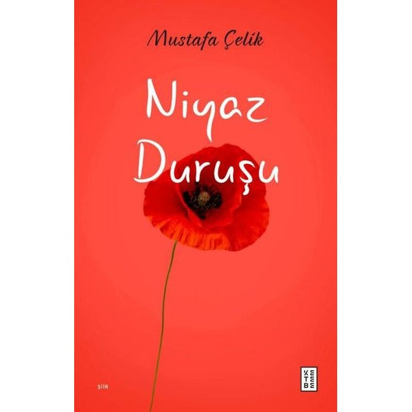 Niyaz Duruşu | Ketebe (İnce Kapak)