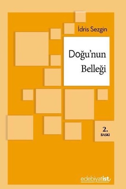 Doğu'nun Belleği | Edebiyatist Yayınları