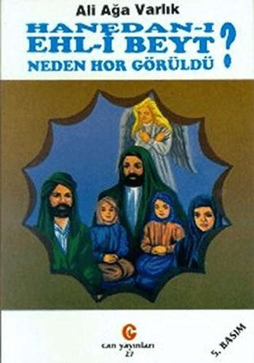 Hanedan-ı Ehl-i Beyt Neden Hor Görüldü?