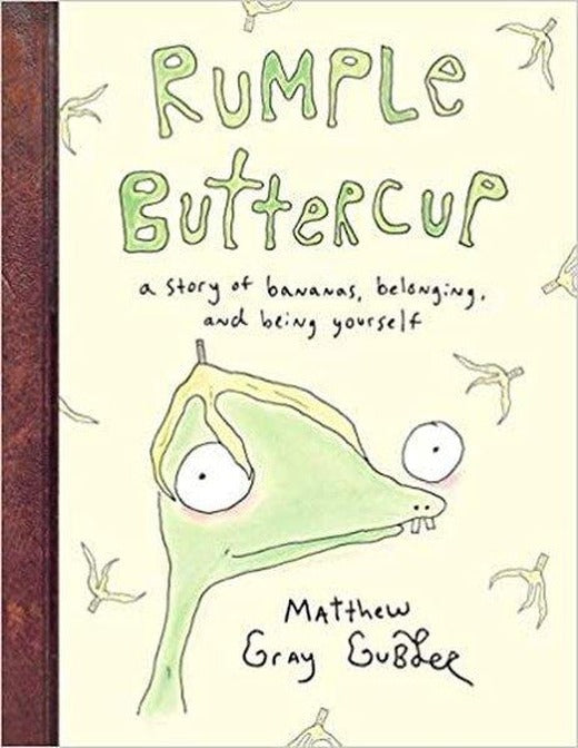 Rumple Buttercup: A story of bananas belonging and being yourself | Penguin Random House Children's UK