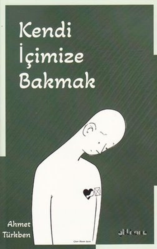 Kendi İçimize Bakmak | Gülhane (İnce Kapak)