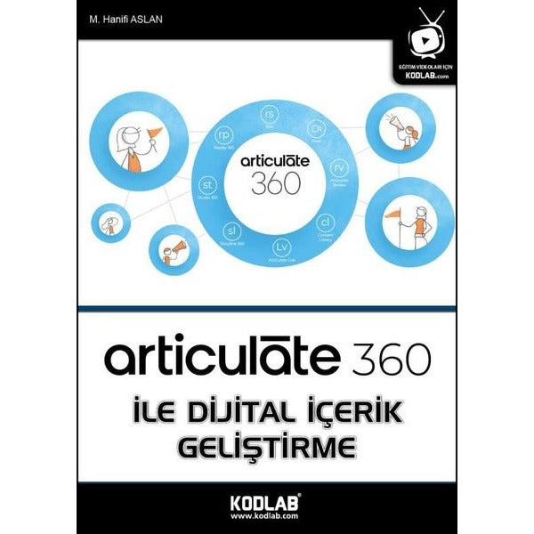 Articulate 360 ile Dijital İçerik Geliştirme | Kodlab (e-Kitap)