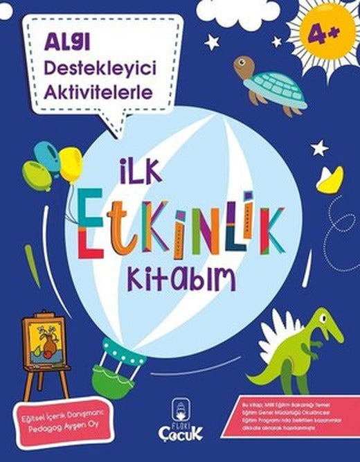 Algı Destekleyici Aktivitelerle - İlk Etkinlik Kitabım - 4+ Yaş | Floki Çocuk