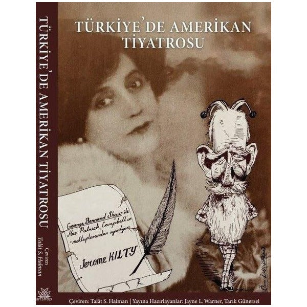 Türkiye'de Amerikan Tiyatrosu | Artshop Yayıncılık (İnce Kapak )