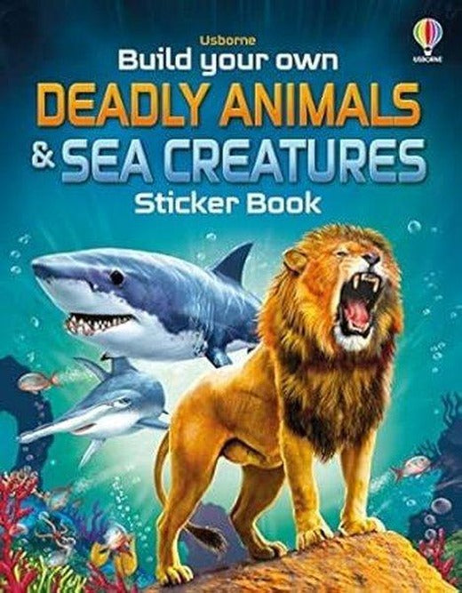 Build Your Own Deadly Animals and Sea Creatures Sticker Book | Usborne (İnce Kapak)