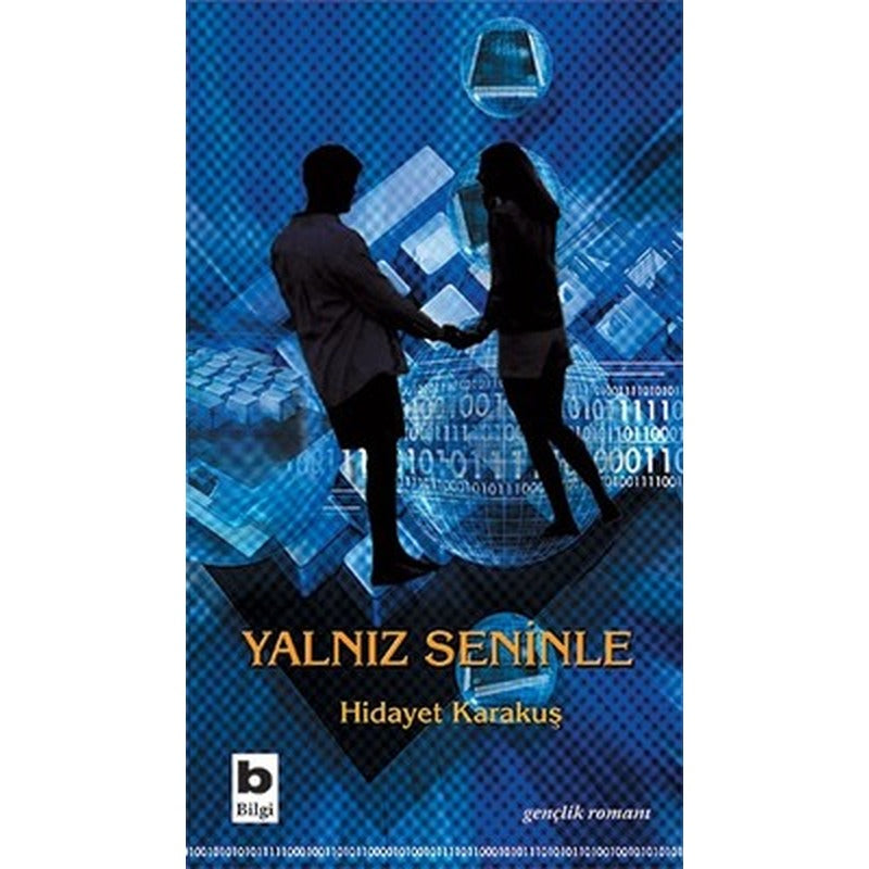 Yalnız Seninle | Bilgi Yayınevi
