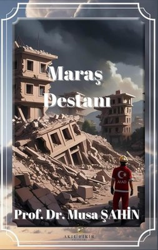Maraş Destanı | Akıl Fikir Yayınları (İnce Kapak )