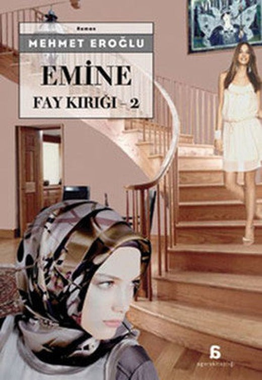 Emine - Fay Kırığı 2 | Agora Kitaplığı