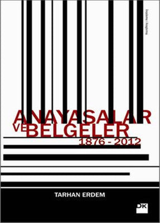Anayasalar ve Belgeler 1876-2012 | Doğan Kitap