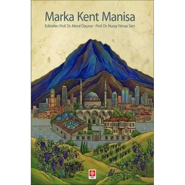 Marka Kent Manisa | Ekin Basım Yayın (İnce Kapak)